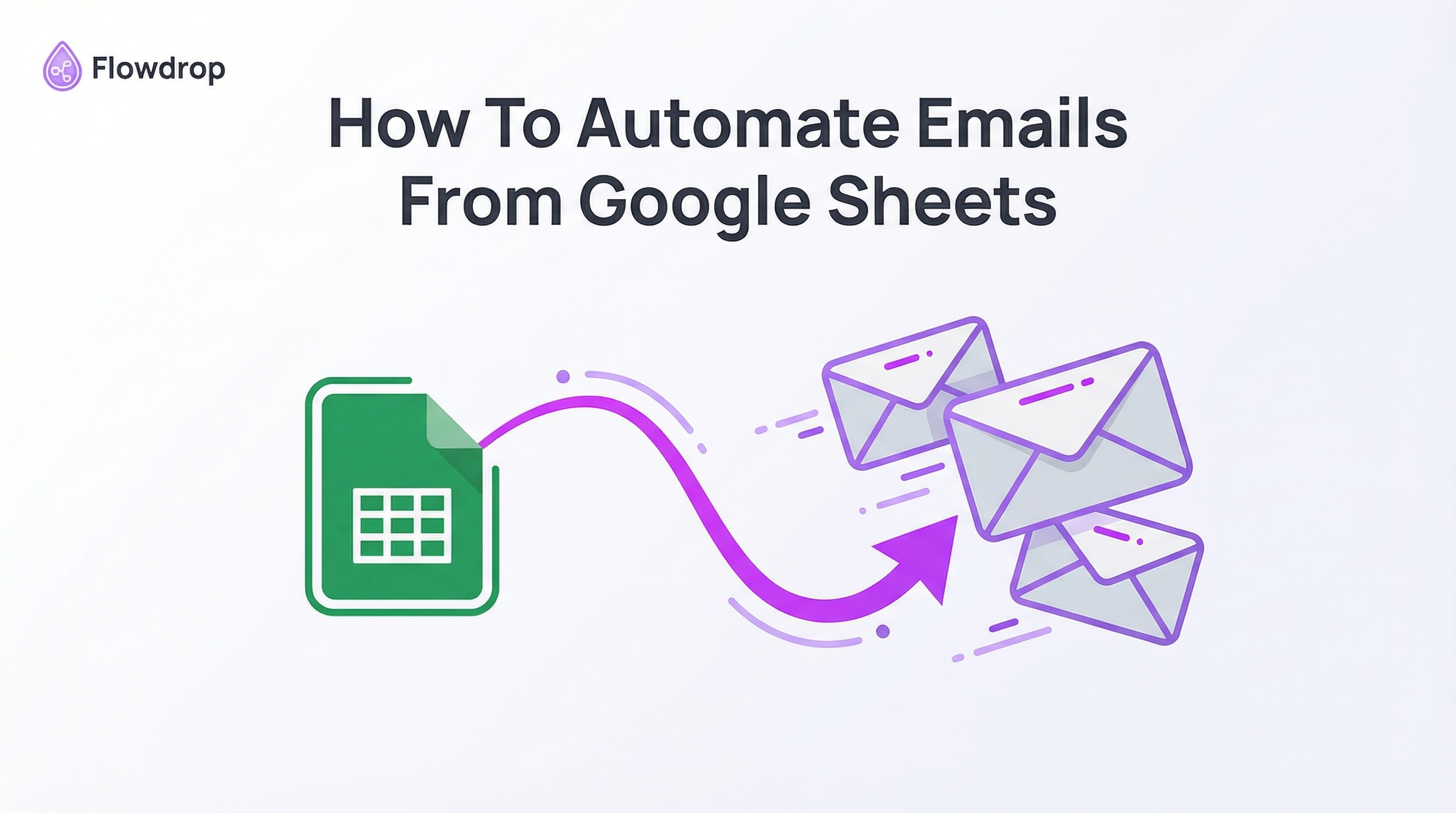 How to Automate Emails from Google Sheets